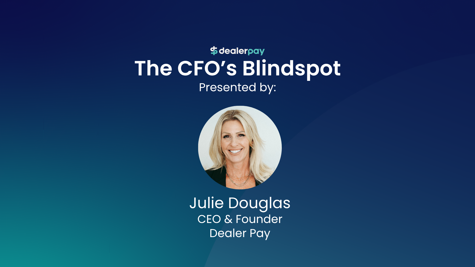 The CFO’s Blindspot Webinar Image